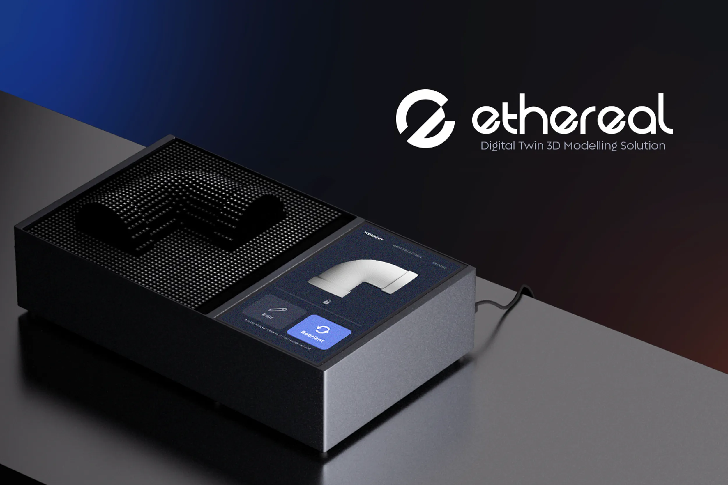 Ethereal Modelling Ethereal (Digital Twin 3D Modelling Solution)